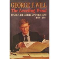 cover image The Leveling Wind: 2politics, the Culture, and Other News, 1990-1994