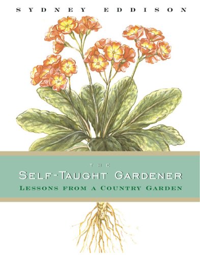 cover image The Self-Taught Gardener: Lessons from a Country Garden