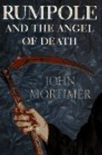 Rumpole and the Angel of Death: 9