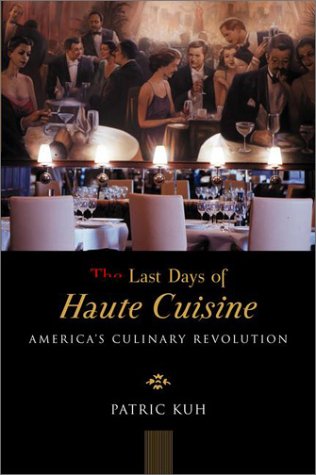 cover image The Last Days of Haute Cuisine