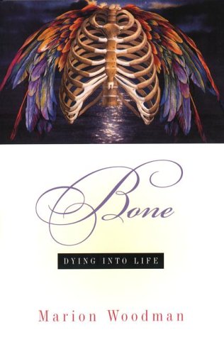 cover image Bone: Dying Into Life