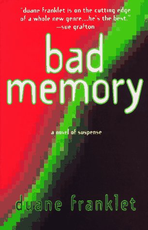 cover image Bad Memory: A Novel of Computer Suspense