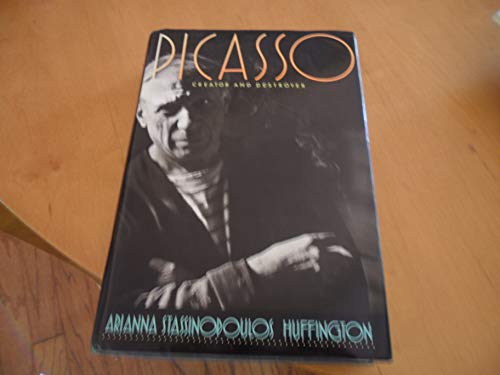 cover image Picasso: Creator and Destroyer