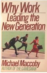 cover image Why Work: Leading the New Generation