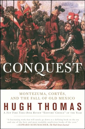 cover image Conquest: Cortes, Montezuma, and the Fall of Old Mexico