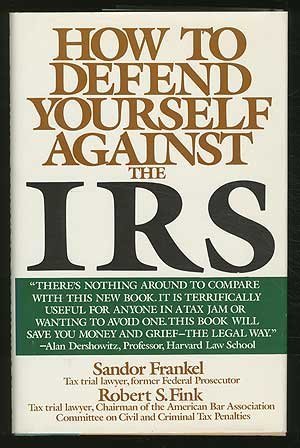 cover image How to Defend Yourself Against the IRS