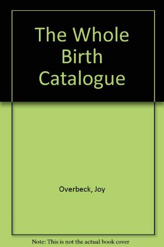 cover image Whole Birth Catg