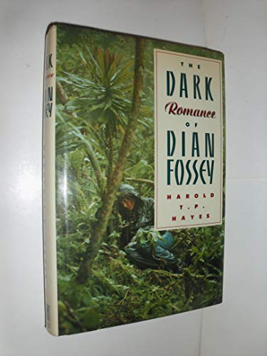 cover image The Dark Romance of Dian Fossey