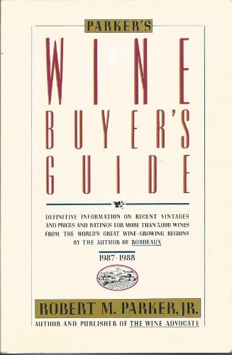 cover image Parker's Wine Buyer's Guide