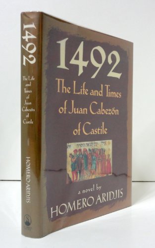 cover image 1492: The Life and Times of Juan Cabezon of Castile