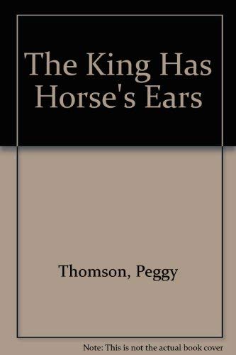 cover image The King Has Horse's Ears