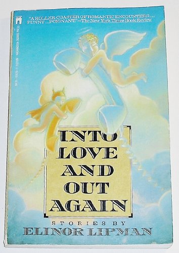 cover image Into Love and Out Again: Stories