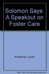 Solomon Says: A Speakout on Foster Care