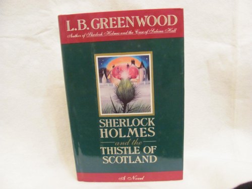 cover image Sherlock Holmes and the Thistle of Scotland