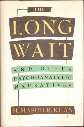 cover image The Long Wait and Other Psychoanalytic Narratives