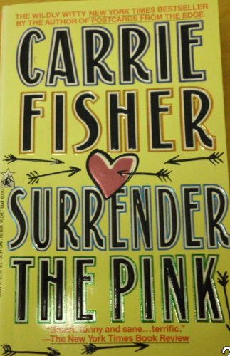 cover image Surrender the Pink: Surrender the Pink