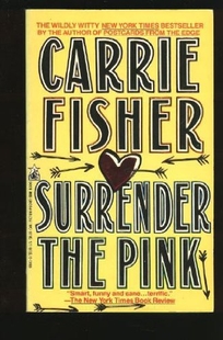 Surrender the Pink: Surrender the Pink