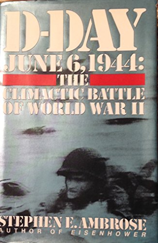 cover image D-Day: June 6, 1944 -- The Climactic Battle of WWII
