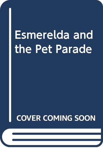 cover image Esmeralda and the Pet Parade