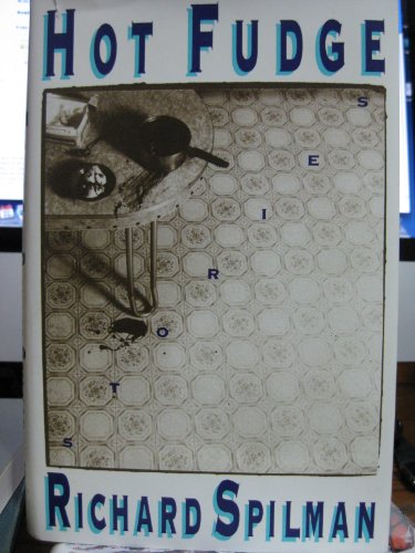 cover image Hot Fudge: Stories