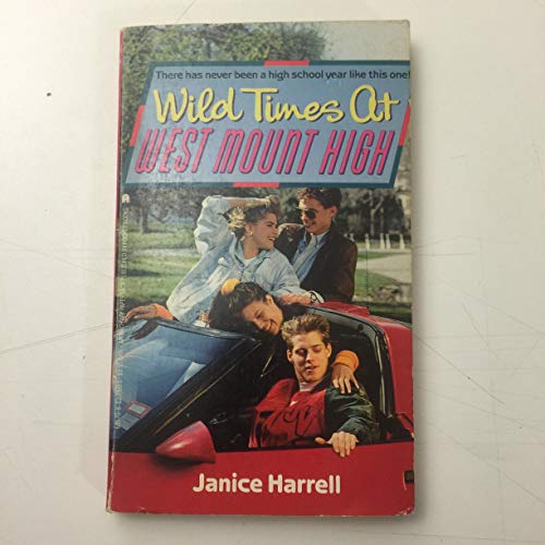 cover image Wild Times at West Mount High