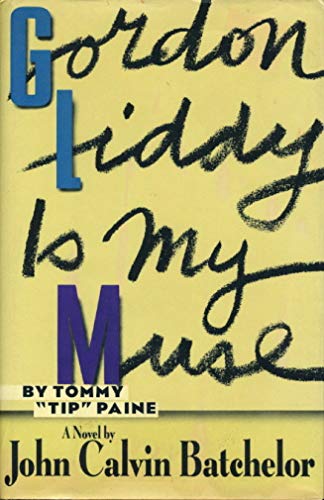 cover image Gordon Liddy is My Muse, by Tommy ""Tip"" Paine