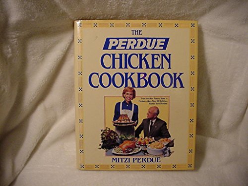cover image The Perdue Chicken Cookbook