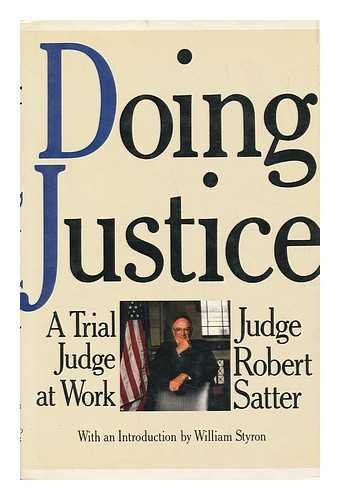 cover image Doing Justice: A Trial Judge at Work