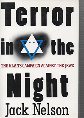 cover image Terror in the Night: The Klan's Campaign Against the Jews