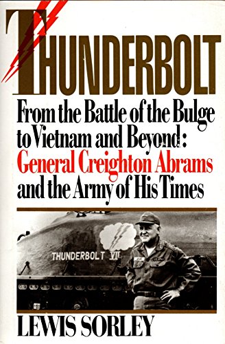 cover image Thunderbolt: General Creighton Abrams and the Army of His Time
