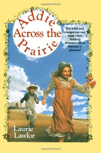 cover image Addie Across the Prairie