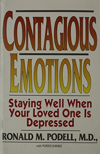 cover image Contagious Emotions: Staying Well When Your Loved One is Depressed