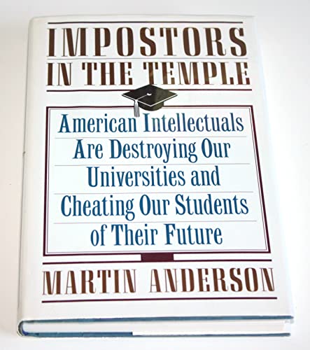 cover image Impostors in the Temple: The Decline of the American University