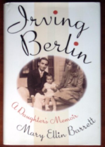 cover image Irving Berlin: A Daughter's Memoir
