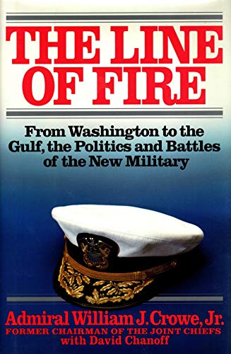 cover image Line of Fire: From Washington to Gulf, the Politics & Battles of New Military