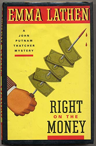 cover image Right on the Money: A John Putnam Thatcher Mystery