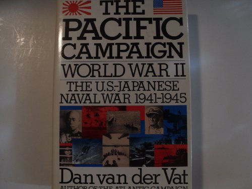 cover image Pacific Campaign: World War II--The U.S.-Japanese Naval War 1941-1945