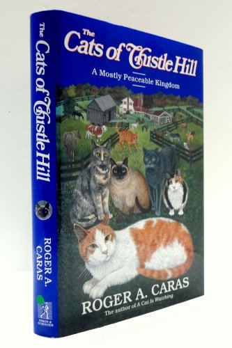 cover image The Cats of Thistle Hill: A Mostly Peaceable Kingdom