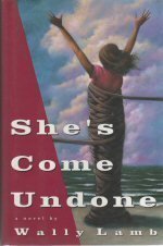 cover image She's Come Undone