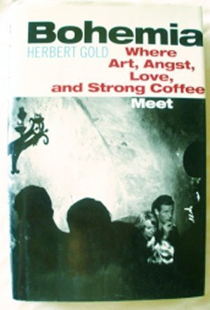 cover image Bohemia: Where Art, Angst, Love, and Strong Coffee Meet