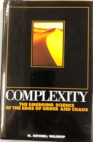 cover image Complexity: The Emerging Science at the Edge of Order and Chaos