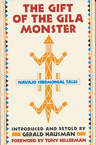 cover image The Gift of the Gila Monster: Navajo Ceremonial Tales
