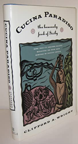 cover image Cucina Paradiso: The Heavenly Food of Sicily
