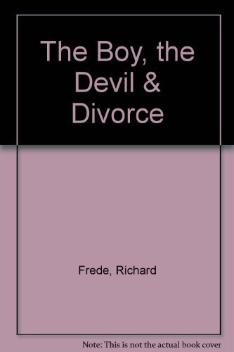 cover image The Boy, the Devil and Divorce: The Boy, the Devil and Divorce