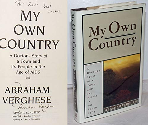 cover image My Own Country: A Doctor's Story of a Town and Its People in the Age of AIDS