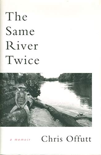 cover image The Same River Twice: A Memoir