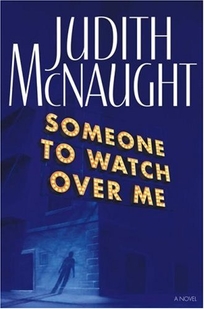 SOMEONE TO WATCH OVER ME