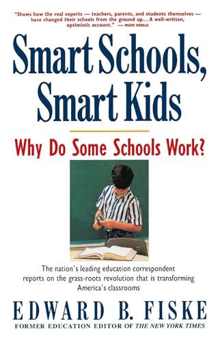 cover image Smart Schools, Smart Kids: Why Do Some Schools Work?