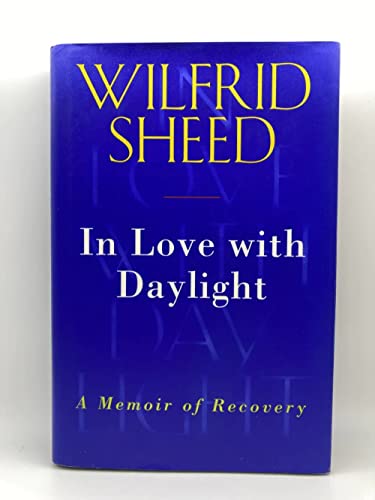 cover image In Love with Daylight: A Memoir of Recovery