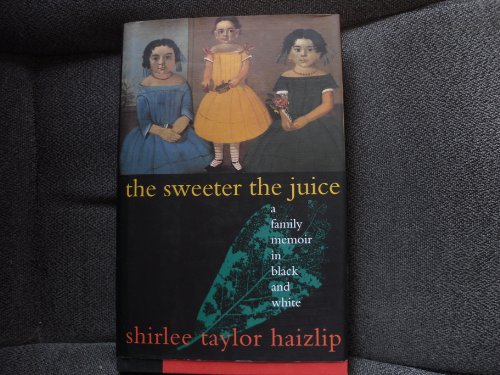 cover image The Sweeter the Juice